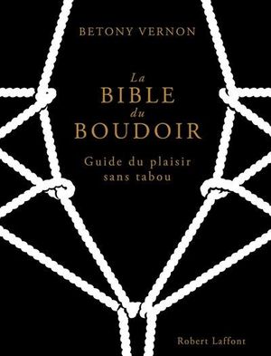 La bible du boudoir