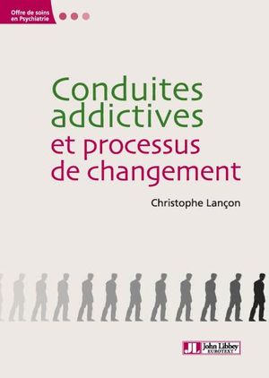 Conduites addictives et processus de changement