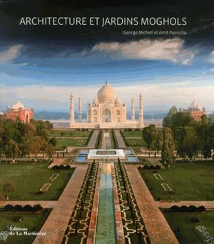 Architecture et jardins moghols