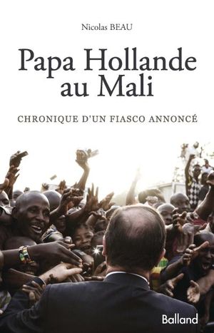 Papa Hollande au Mali