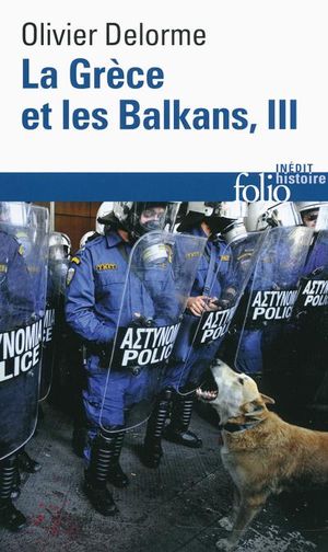 La Grèce et les Balkans, tome 3