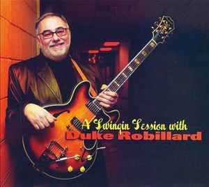 A Swingin Session with Duke Robillard