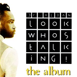 Look Who’s Talking! The Album