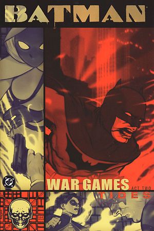 Batman: War Games, Act 2: Tides