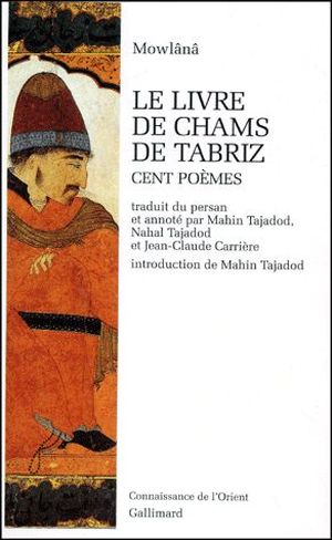 Le livre de Chams de Tabriz