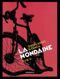 La Mondaine, tome 1