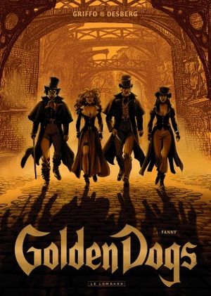 Fanny - Golden Dogs, tome 1