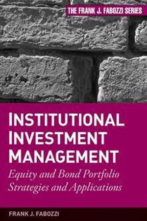 Institutional Investment Management