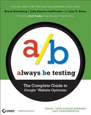 Always Be Testing