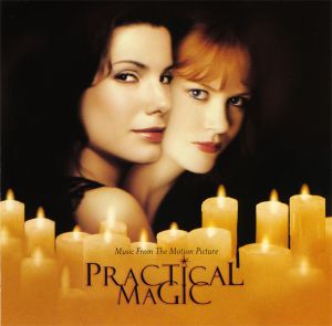 Practical Magic: Music From the Motion Picture (OST)