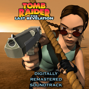 Tomb Raider: The Last Revelation (OST)