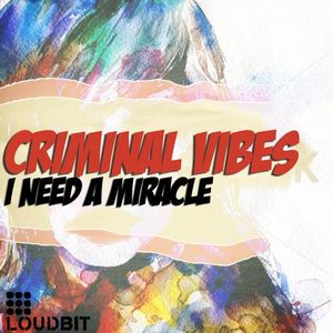 I Need a Miracle (club mix) (Single)