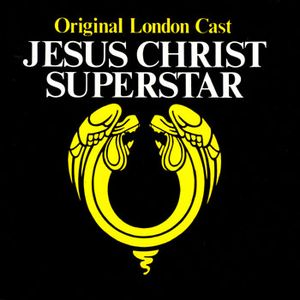 Jesus Christ Superstar: Original London Cast (OST)