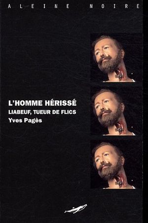 L'homme hérissé