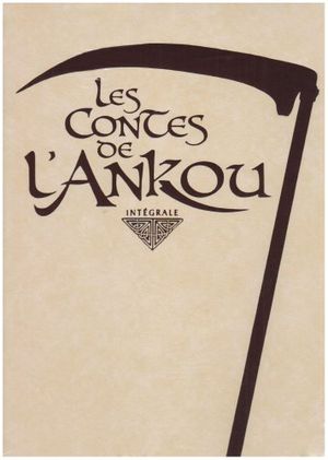 Les contes de l'Ankou (Intégrale)