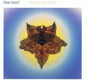Real Ibiza³: Chilling You Softly