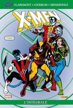 1982 - X-Men : L'Intégrale, tome 6