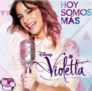 Violetta: Hoy somos más (OST)
