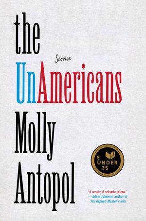 The UnAmericans: Stories