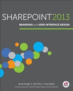 SharePoint 2013 Branding and User Interface Design