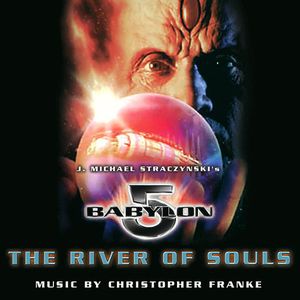 Babylon 5: The River of Souls (OST)