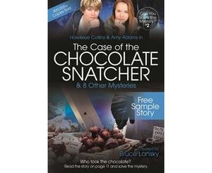 The Case of the Chocolate Snatcher?Free Sample Story