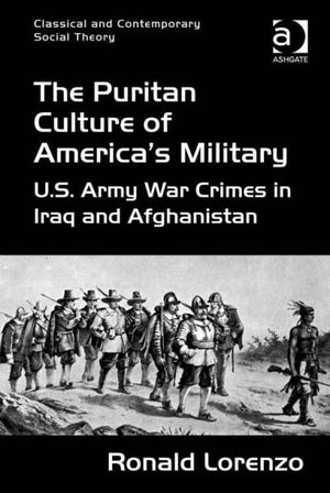 The Puritan Culture of America's Military