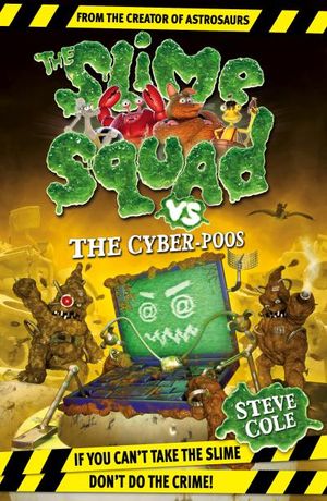 Slime Squad Vs The Cyber-Poos