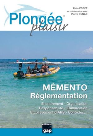 Plongée plaisir mémento règlementation