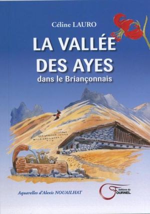 La vallée des Ayes dans le Briançonnais