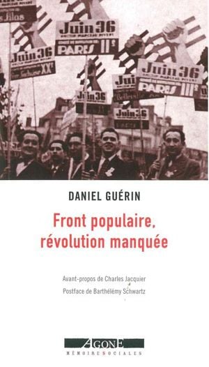 Front populaire, révolution manquée