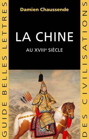 La Chine au XVIIIème siècle