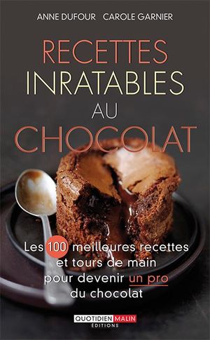 Recettes inratables au chocolat