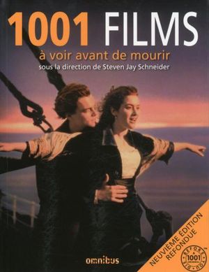 1001 films à voir avant de mourir (9e édition)