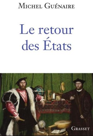 Le retour des états