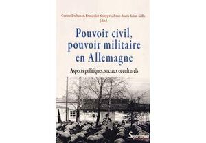 Pouvoir civil, pouvoir militaire en Allemagne