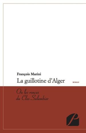 La guillotine d'Alger