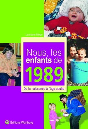 Nous, les enfants de 1989