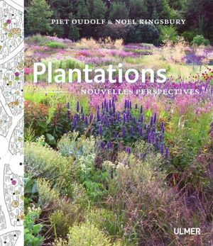 Plantations, nouvelle perspectives