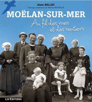 Moëlan-sur-Mer, au fil des rues et des sentiers