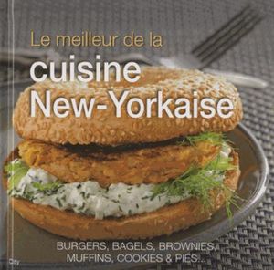 Le meilleur de la cuisine new-yorkaise