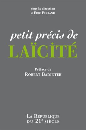 Petit précis de laïcité