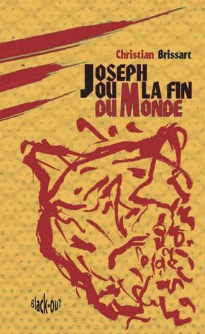 Joseph ou la fin du monde