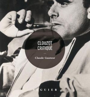 Clouzot critiqué