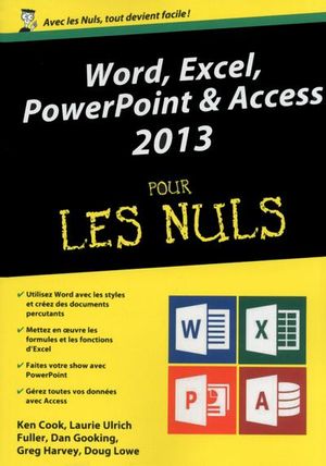 Word, Excel, Powerpoint et Access 2013 Mégapoche pour les nuls