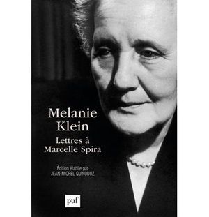 Mélanie Klein, lettres à Marcelle Spira