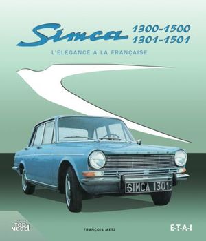 Simca 1300-1500, 1301-1501 l'élégance à la française