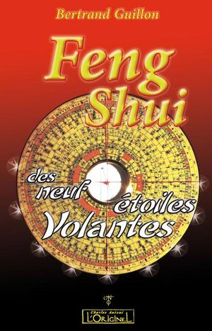 Le feng shui des neuf étoiles volantes