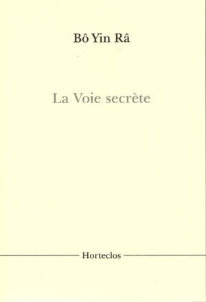 La voie secrete