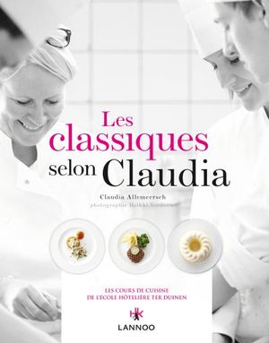Les classiques selon Claudia